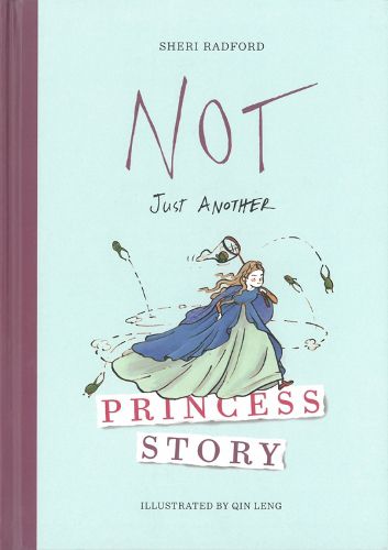 Cover image for Not Just Another Princess Story
