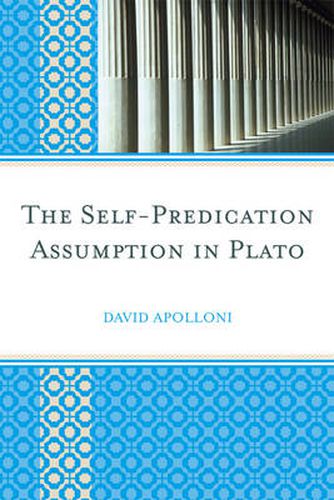 The Self-Predication Assumption in Plato