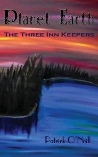 Cover image for Planet Earth: The Three Inn Keepers