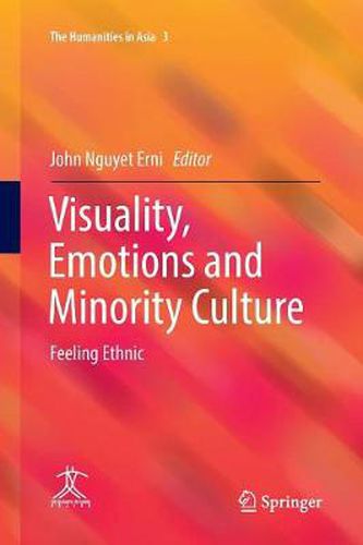 Cover image for Visuality, Emotions and Minority Culture: Feeling Ethnic