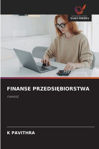 Cover image for Finanse PrzedsiĘbiorstwa