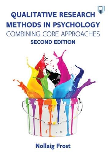 qualitative research methods in psychology combining core approaches