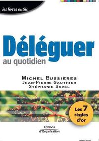 Cover image for Deleguer au quotidien