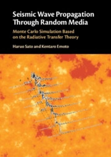 Cover image for Seismic Wave Propagation Through Random Media