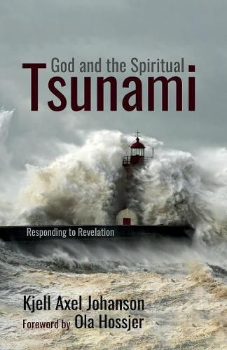 Cover image for God and the Spiritual Tsunami: Responding to Revelation