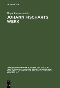 Cover image for Johann Fischarts Werk