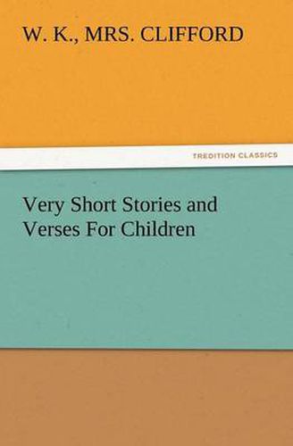 Cover image for Very Short Stories and Verses for Children