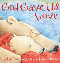 Cover image for God Gave Us Love
