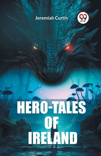 Cover image for Hero-Tales of Ireland