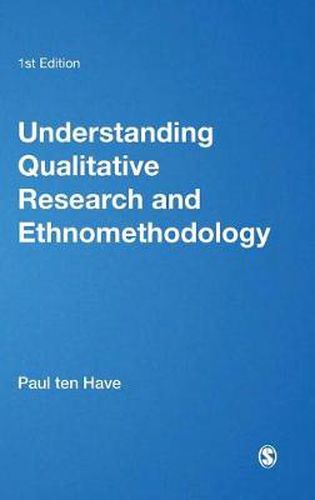 Cover image for Understanding Qualitative Research and Ethnomethodology