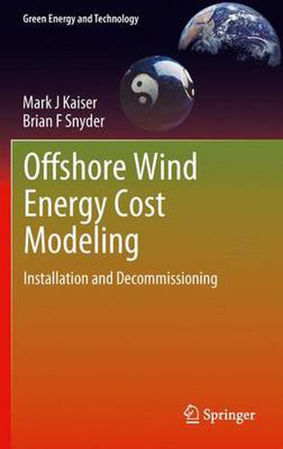 Cover image for Offshore Wind Energy Cost Modeling: Installation and Decommissioning