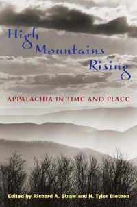 Cover image for High Mountains Rising: Appalachia in Time and Place