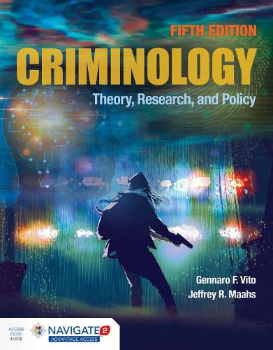 Cover image for Criminology: Theory, Research, And Policy