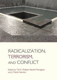 Cover image for Radicalization, Terrorism, and Conflict