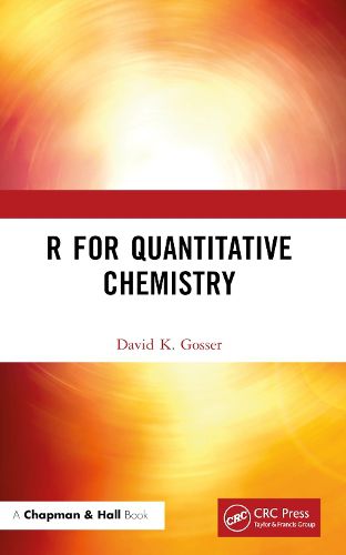 Cover image for R for Quantitative Chemistry