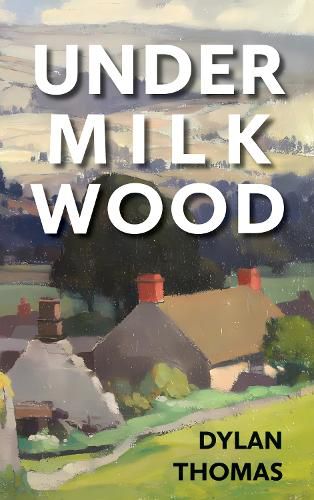 Under Milk Wood