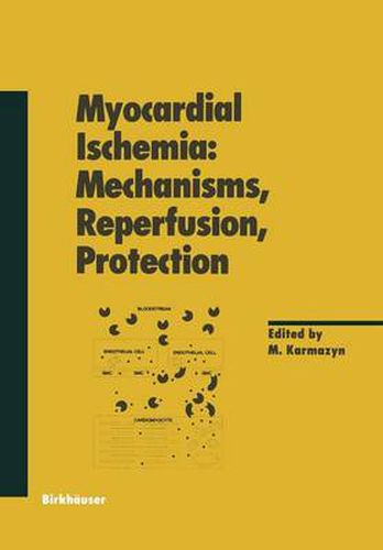 Cover image for Myocardial Ischemia: Mechanisms, Reperfusion, Protection