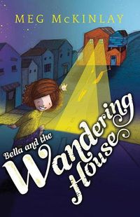 Cover image for Bella and the Wandering House