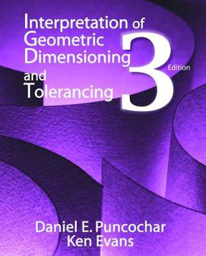 Cover image for Interpretation of Geometric Dimensioning and Tolerancing