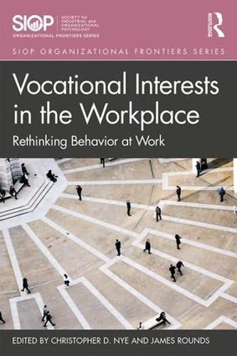 Cover image for Vocational Interests in the Workplace: Rethinking Behavior at Work