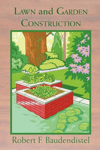 Cover image for Lawn and Garden Construction