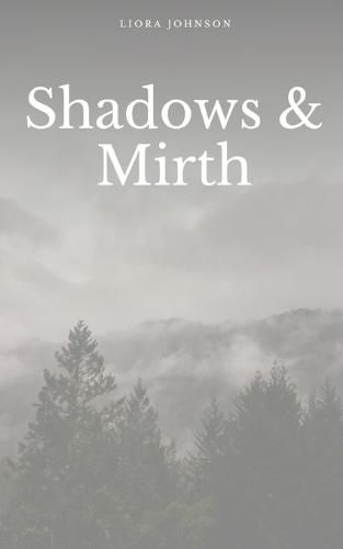 Cover image for Shadows & Mirth