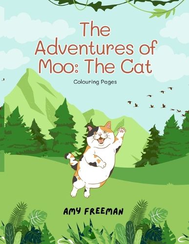 Cover image for The Adventures of Moo, The Cat