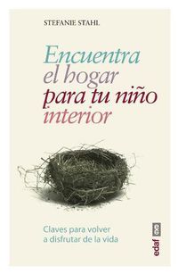 Cover image for Encuentra El Hogar Para Tu Nino Interior