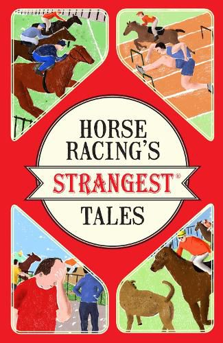 Cover image for Horse Racing's Strangest Tales