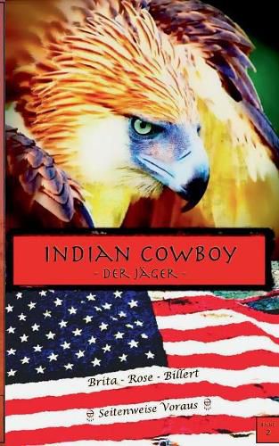 Cover image for Indian Cowboy: Der Jager