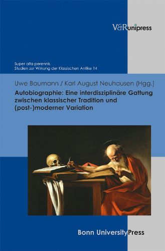 Cover image for Autobiographie: Eine Interdisziplinare Gattung Zwischen Klassischer Tradition Und (Post-)Moderner Variation