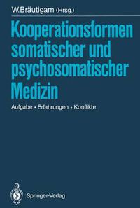 Cover image for Kooperationsformen Somatischer und Psychosomatischer Medizin