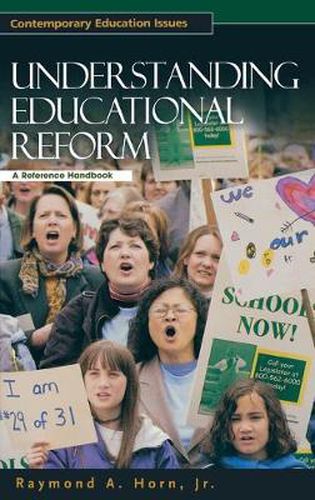 Cover image for Understanding Educational Reform: A Reference Handbook