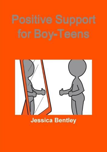 Cover image for Positive Support for Boy-Teens