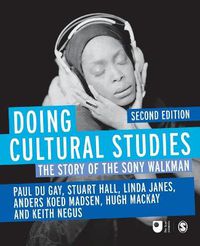 Cover image for Doing Cultural Studies: The Story of the Sony Walkman