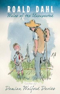 Cover image for Roald Dahl: Wales of the Unexpected