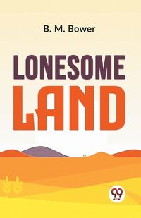 Cover image for Lonesome Land