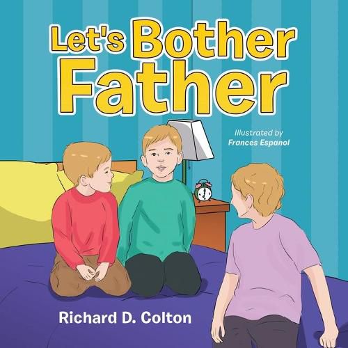 Cover image for Let's Bother Father