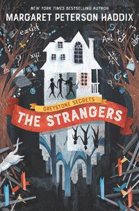 Cover image for Greystone Secrets: The Strangers