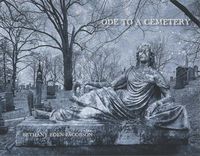 Cover image for Bethany Eden Jacobson: Ode to a Cemetery