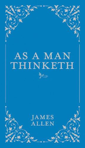 Cover image for As a Man Thinketh