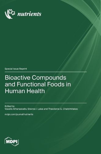 Cover image for Bioactive Compounds and Functional Foods in Human Health