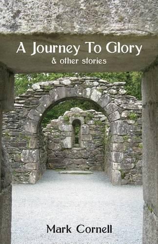 Cover image for A Journey To Glory