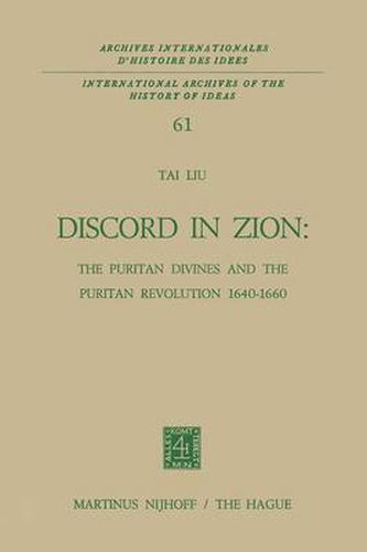 Cover image for Discord in Zion: The Puritan Divines and the Puritan Revolution 1640-1660