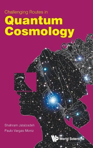 Cover image for Challenging Routes In Quantum Cosmology