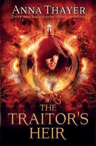 Cover image for The Traitor's Heir: Every man has a destiny. His is to betray.