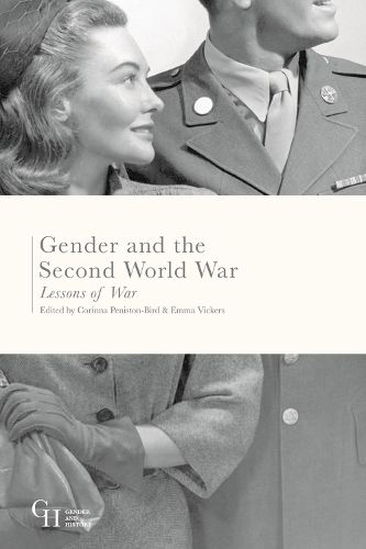 Cover image for Gender and the Second World War: Lessons of War