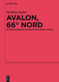 Cover image for Avalon, 66 Degrees Nord: Zu Fruhgeschichte Und Rezeption Eines Mythos