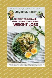 Cover image for The Most Proven and Effective Way to Achieve Weight Loss