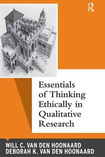 Cover image for Essentials of Thinking Ethically in Qualitative Research